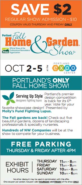 Portland Fall Home and Garden Show coupon